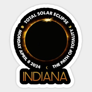 INDIANA Total Solar Eclipse 2024 American Totality April 8 Sticker